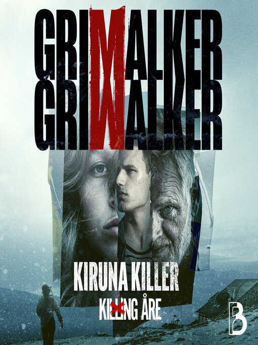 Titeldetaljer för Kiruna killer av Caroline Grimwalker - Tillgänglig